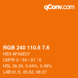 カラーコード: RGB 240 110.6 7.6 | qconv.com