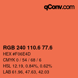 カラーコード: RGB 240 110.6 77.6 | qconv.com
