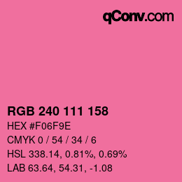 カラーコード: RGB 240 111 158 | qconv.com
