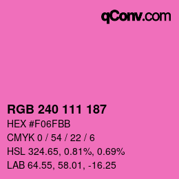 カラーコード: RGB 240 111 187 | qconv.com