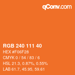 Farbcode: RGB 240 111 40 | qconv.com