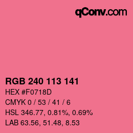 Color code: RGB 240 113 141 | qconv.com