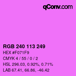 Color code: RGB 240 113 249 | qconv.com