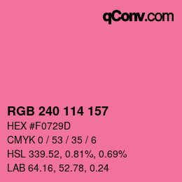 カラーコード: RGB 240 114 157 | qconv.com