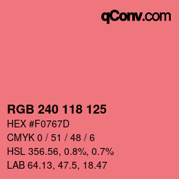カラーコード: RGB 240 118 125 | qconv.com