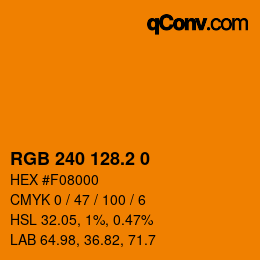カラーコード: RGB 240 128.2 0 | qconv.com