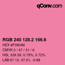 カラーコード: RGB 240 128.2 166.6 | qconv.com