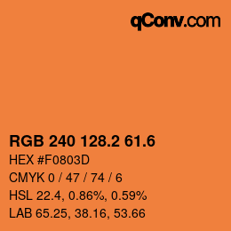 カラーコード: RGB 240 128.2 61.6 | qconv.com