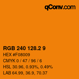 カラーコード: RGB 240 128.2 9 | qconv.com