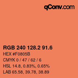 カラーコード: RGB 240 128.2 91.6 | qconv.com