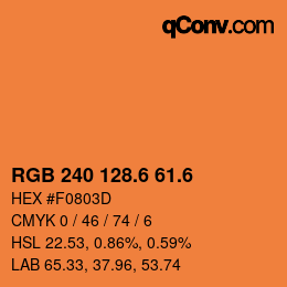 カラーコード: RGB 240 128.6 61.6 | qconv.com