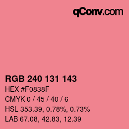 Color code: RGB 240 131 143 | qconv.com