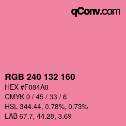 カラーコード: RGB 240 132 160 | qconv.com
