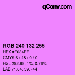 Código de color: RGB 240 132 255 | qconv.com