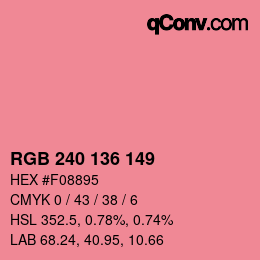 Color code: RGB 240 136 149 | qconv.com