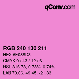 Color code: RGB 240 136 211 | qconv.com