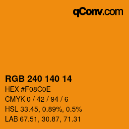 カラーコード: RGB 240 140 14 | qconv.com