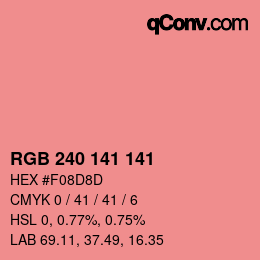 Color code: RGB 240 141 141 | qconv.com