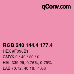 カラーコード: RGB 240 144.4 177.4 | qconv.com