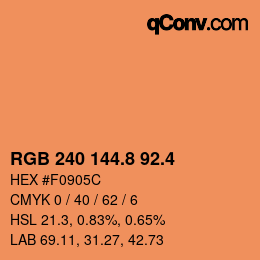 カラーコード: RGB 240 144.8 92.4 | qconv.com