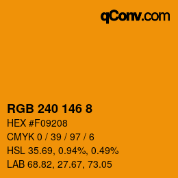 カラーコード: RGB 240 146 8 | qconv.com