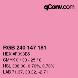 Color code: RGB 240 147 181 | qconv.com