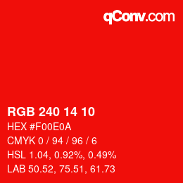 Color code: RGB 240 14 10 | qconv.com