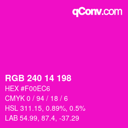 Color code: RGB 240 14 198 | qconv.com