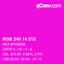 カラーコード: RGB 240 14 218 | qconv.com