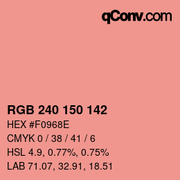 カラーコード: RGB 240 150 142 | qconv.com