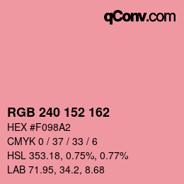 カラーコード: RGB 240 152 162 | qconv.com