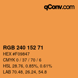 カラーコード: RGB 240 152 71 | qconv.com