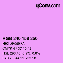 Color code: RGB 240 158 250 | qconv.com