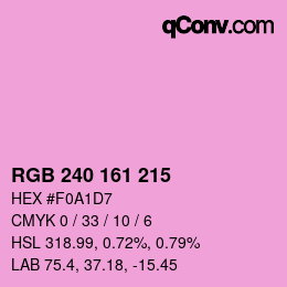 Color code: RGB 240 161 215 | qconv.com
