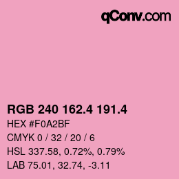 カラーコード: RGB 240 162.4 191.4 | qconv.com
