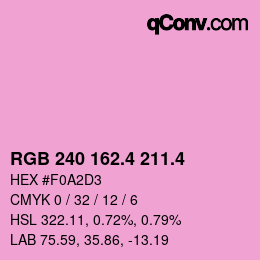 カラーコード: RGB 240 162.4 211.4 | qconv.com