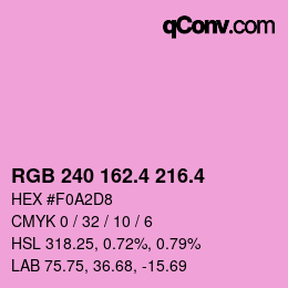 カラーコード: RGB 240 162.4 216.4 | qconv.com