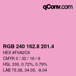 カラーコード: RGB 240 162.8 201.4 | qconv.com