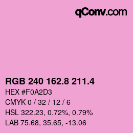 カラーコード: RGB 240 162.8 211.4 | qconv.com