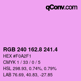 カラーコード: RGB 240 162.8 241.4 | qconv.com