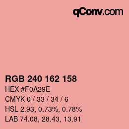 カラーコード: RGB 240 162 158 | qconv.com