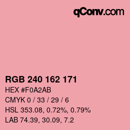 カラーコード: RGB 240 162 171 | qconv.com