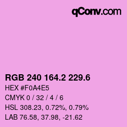 カラーコード: RGB 240 164.2 229.6 | qconv.com