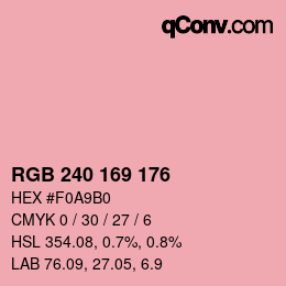 カラーコード: RGB 240 169 176 | qconv.com