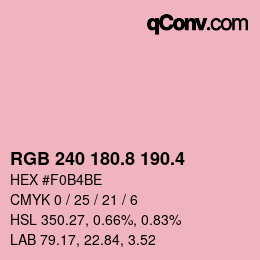 カラーコード: RGB 240 180.8 190.4 | qconv.com