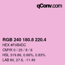 カラーコード: RGB 240 180.8 220.4 | qconv.com