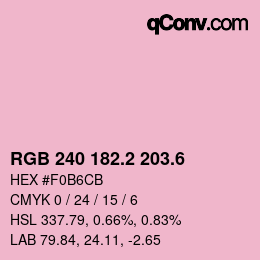 カラーコード: RGB 240 182.2 203.6 | qconv.com