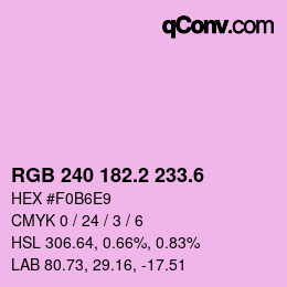 カラーコード: RGB 240 182.2 233.6 | qconv.com