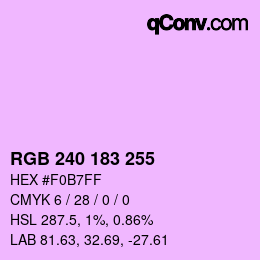 Color code: RGB 240 183 255 | qconv.com