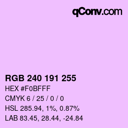 Color code: RGB 240 191 255 | qconv.com